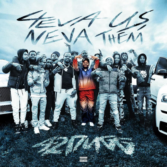 42Dugg dropped an album on called “4eva Us Never Them”  featuring artists like Meek Mill, Lil Baby, Young Jeezy & Sexxy Red & More